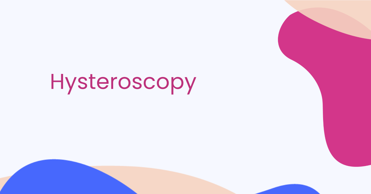 Hysteroscopy