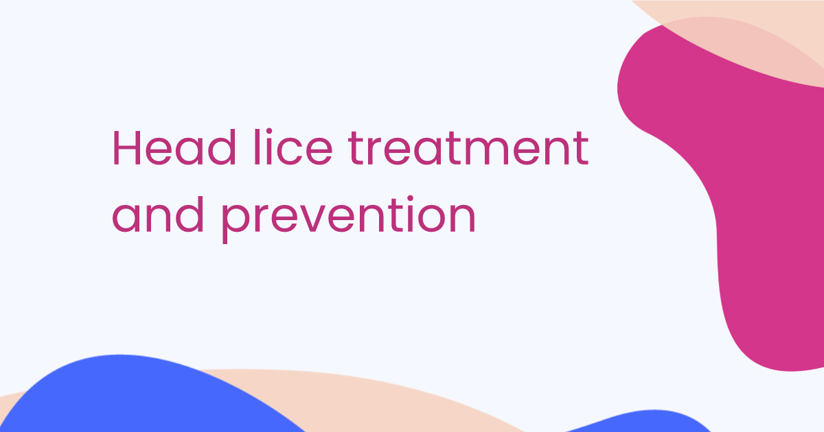 Head lice treatment and prevention